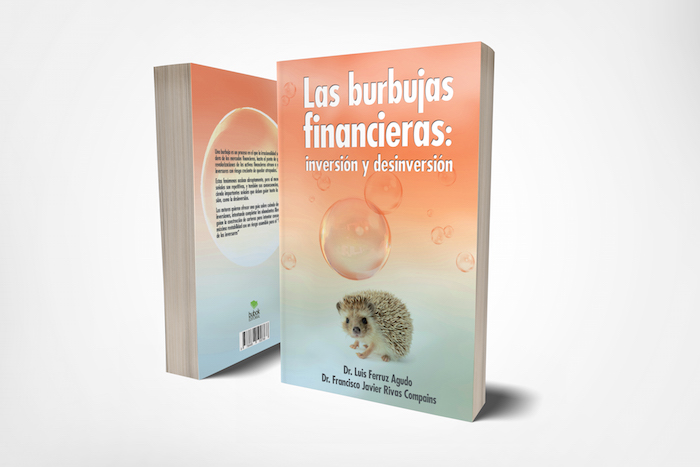 Las burbujas financieras. Inversión y desinversión